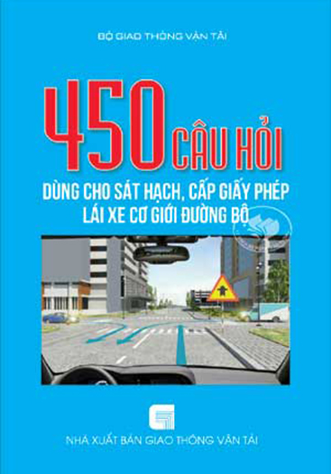 Bộ sách thi 450 câu hỏi lý thuyết cho thi sát hạch lái xe B2