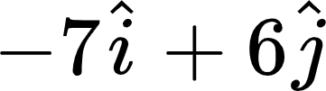 {"id":"8-0","aid":null,"type":"gather*","code":"\\begin{gather*}\n{-7\\hat{i}+6\\hat{j}}\t\n\\end{gather*}","font":{"size":10,"color":"#000000","family":"Arial"},"ts":1605094644928,"cs":"dP3cIkpqomco9otnPbvr7g==","size":{"width":60,"height":16}}