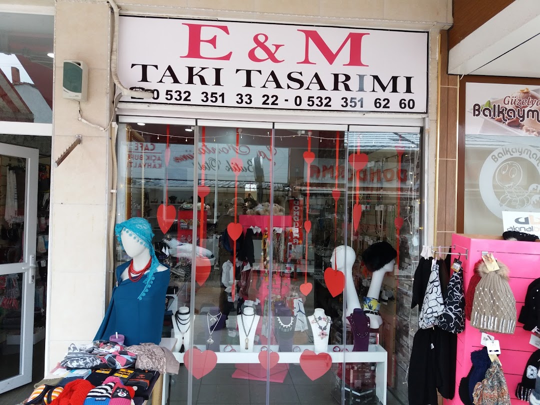 E & M Tak Tasarm