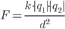 F = \frac{k \cdot |q_1| \cdot |q_2|}{d^2}