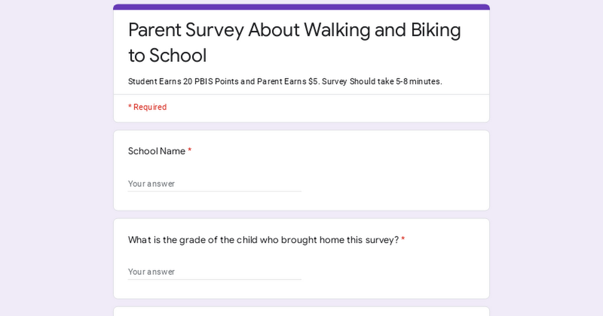 Parent Survey About Walking and Biking to School