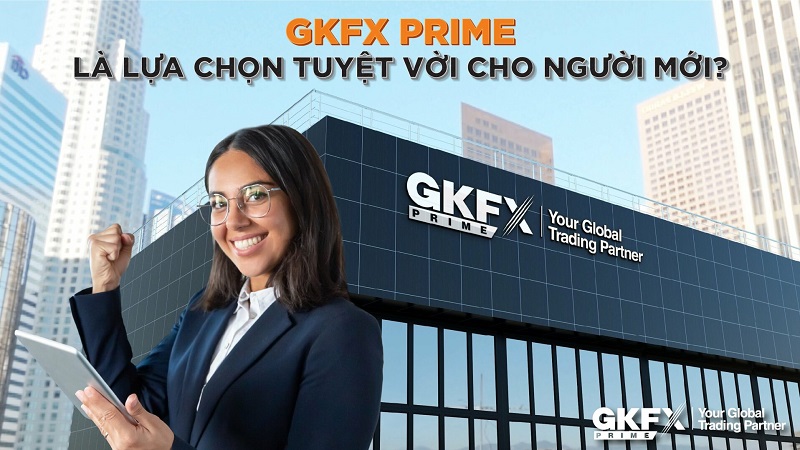 Kinh nghiệm đầu tư tại GKFX cho giới trẻ