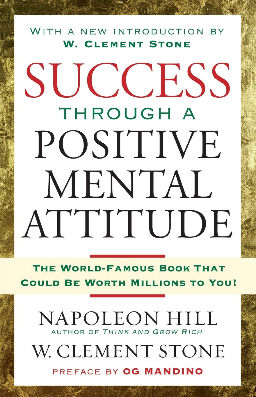 Success With A Positive Mental Attitude