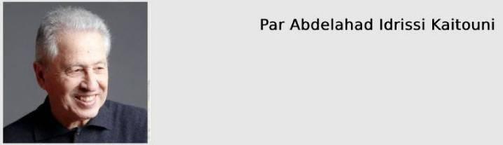 Rien ne va plus avec la France ! Par Abdelahad Idrissi Kaitouni