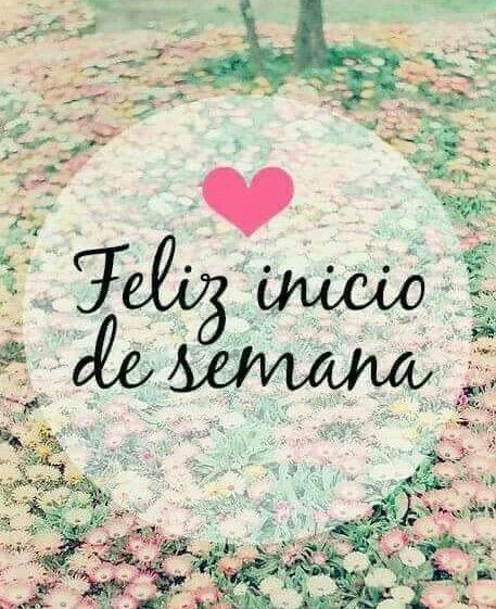 https://imagenesfrasesbonitas.net/wp-content/uploads/2018/01/FelizSemana6.jpg