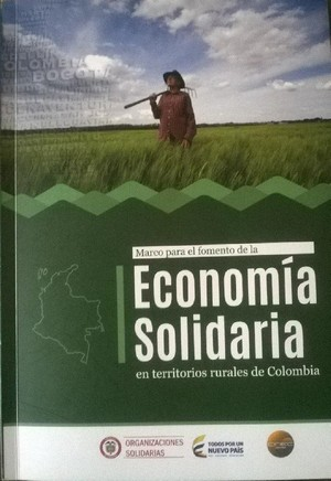 Economía Solidaria en territorios rurales de Colombia
