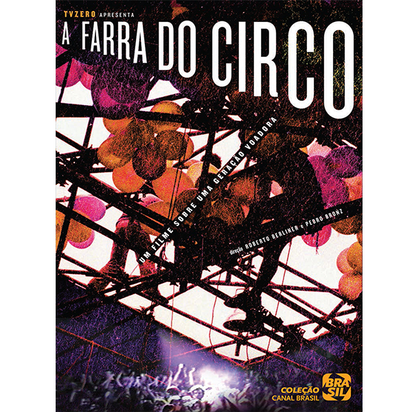 A Farra do Circo | Sonora Musica | Agência de música