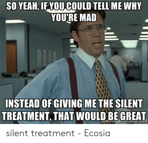 Silent treatment meme