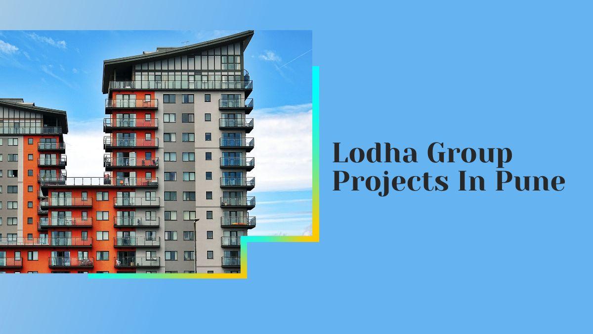C:\Users\HP\Downloads\Lodha Group Projects In Pune.jpg