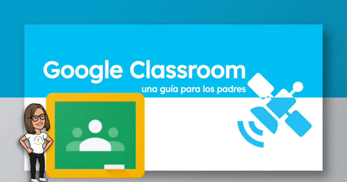  Spanish Google Classroom - A Parents' Guide