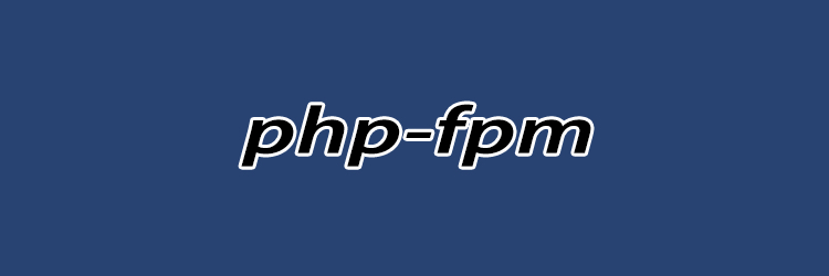 PHP-FPM