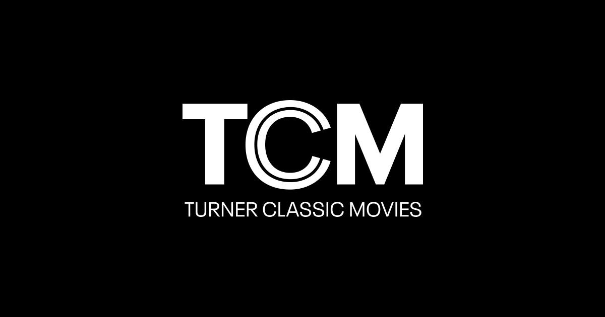 Watch Turner Classic Movies on TCM.com