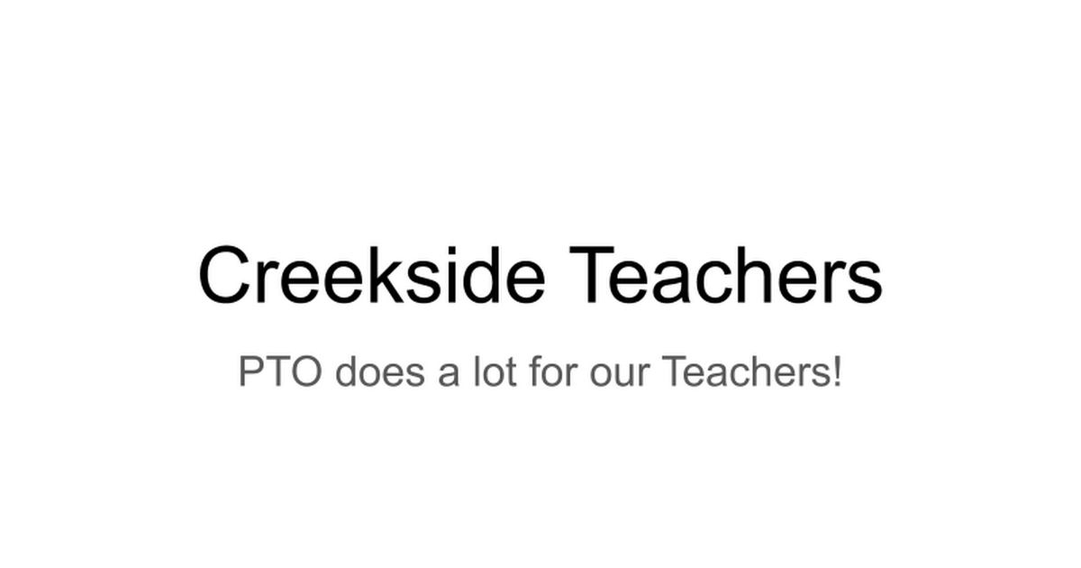 Creekside Teachers PTO  Expenditures