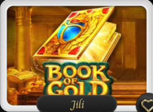 MẸO CHƠI GAME SLOTS JILI – BOOK OF GOLD GIÚP BẠN DỄ ĂN TIỀN HƠN
