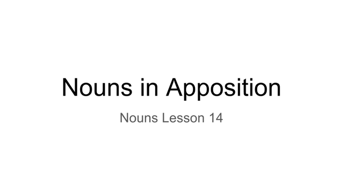 nouns-in-apposition-google-slides