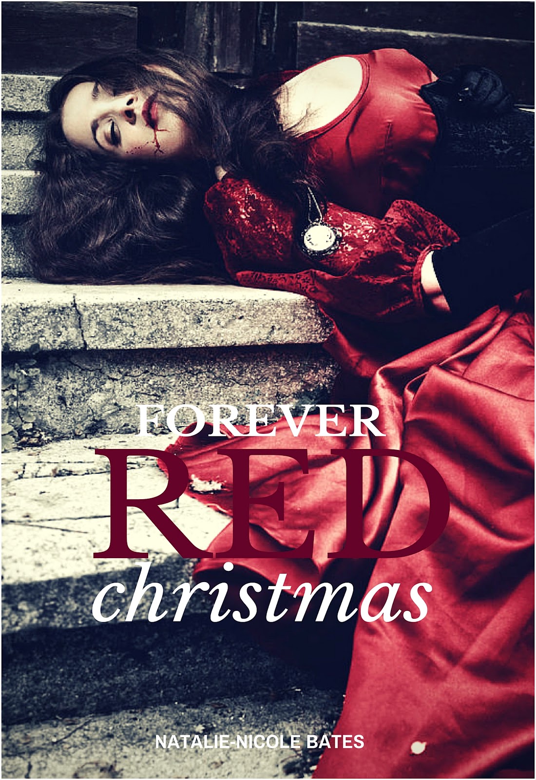 Forever Red Christmas by Natalie-Nicole Bates.jpg