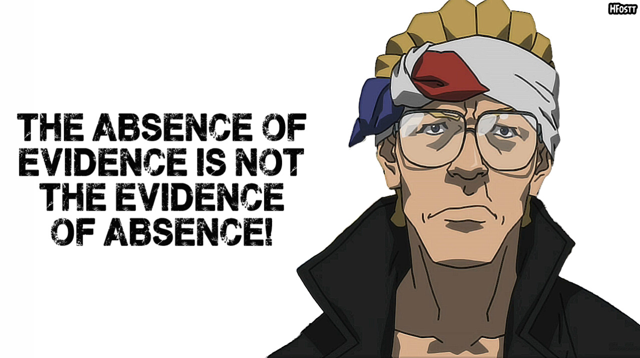 The character Gin Rummy from 'The Boondocks' next to the quote 'the absence of evidence is not the evidence of absence.'