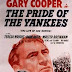 Filme - Ídolo, Amante e Herói (The Pride of The Yankees, 1942)