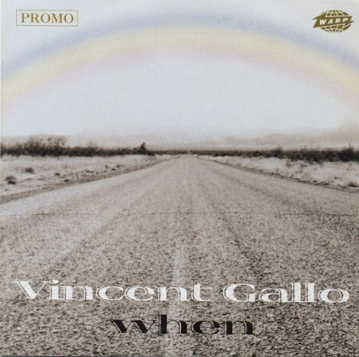 vincent gallo- when
