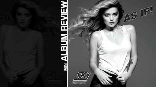 Sky Ferreira - As if! | Mini album review