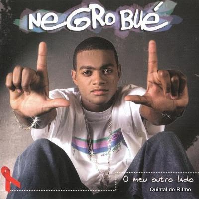 [CD] Negro Bué - O Meu Outro Lado [2004]