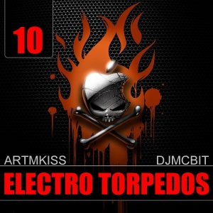 VA - Electro Torpedos From DJMCBIT Vol.10 (2011)