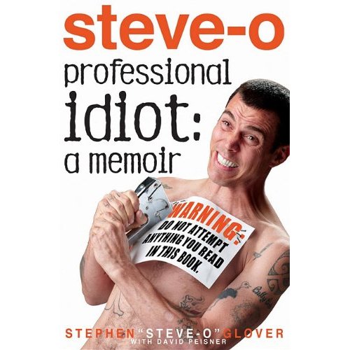 Jackass Books - Steve-O Professional Idiot A Memoir