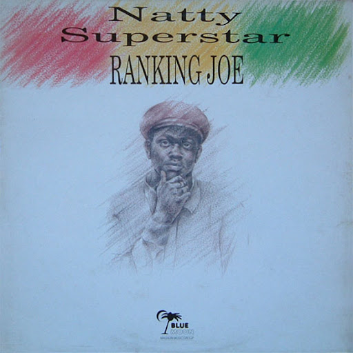 Ranking Joe Natty Superstar Ranking Joe Natty Superstar