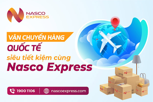 Nhập hàng từ Trung Quốc về Việt Nam nhanh chóng tại Nasco Express