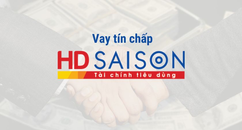 Vay tín chấp HD Saigon