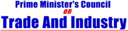 Prime Minister's Council on TRADE & INDUSTRY