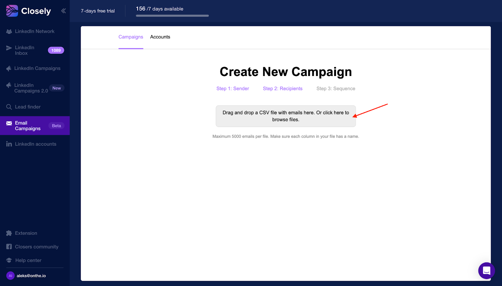 How to contact a CEO of a company - Name your campaign and upload a CSV file that you’ve downloaded earlier (in the step 2).