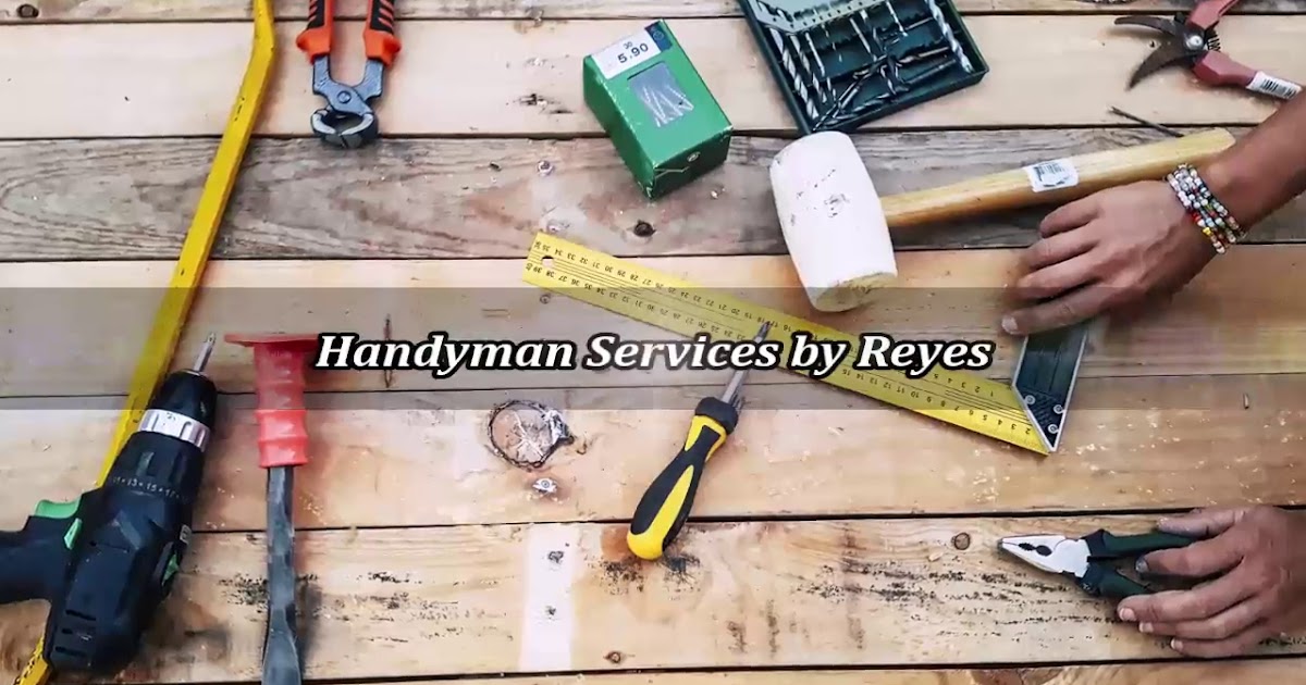 Handyman Services by Reyes.mp4