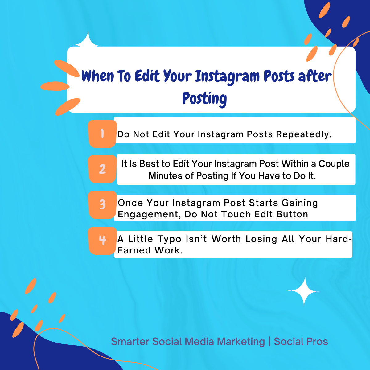 Do Not Edit Your Instagram Posts. 