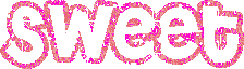 http://www.taochu.com/glitters/sweet.gif