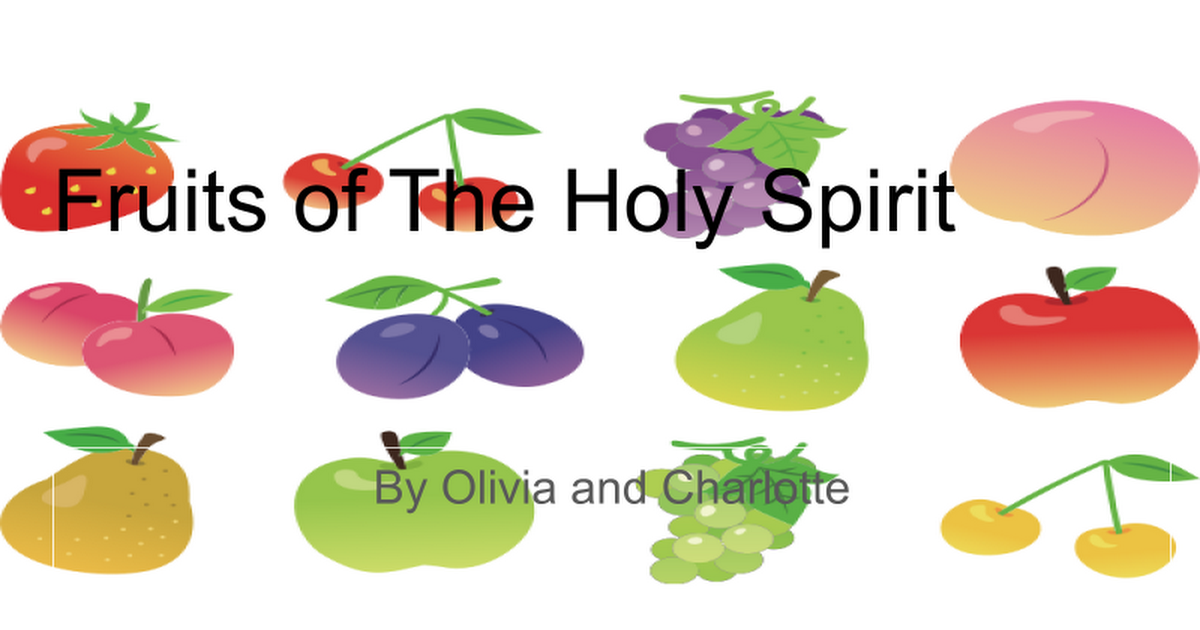 Fruits of the holy spirit.pptx