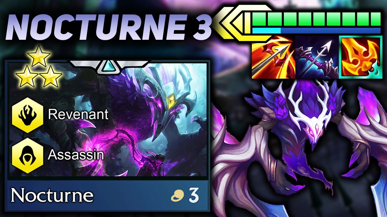 3 STAR NOCTURNE WITH 6 ASSASSINS + 3 REVENANT!! | Teamfight Tactics -  YouTube