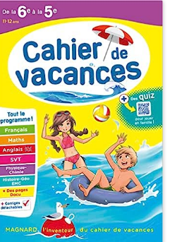 Cahier de vacances de la 6e vers la 5e (édition 2023)