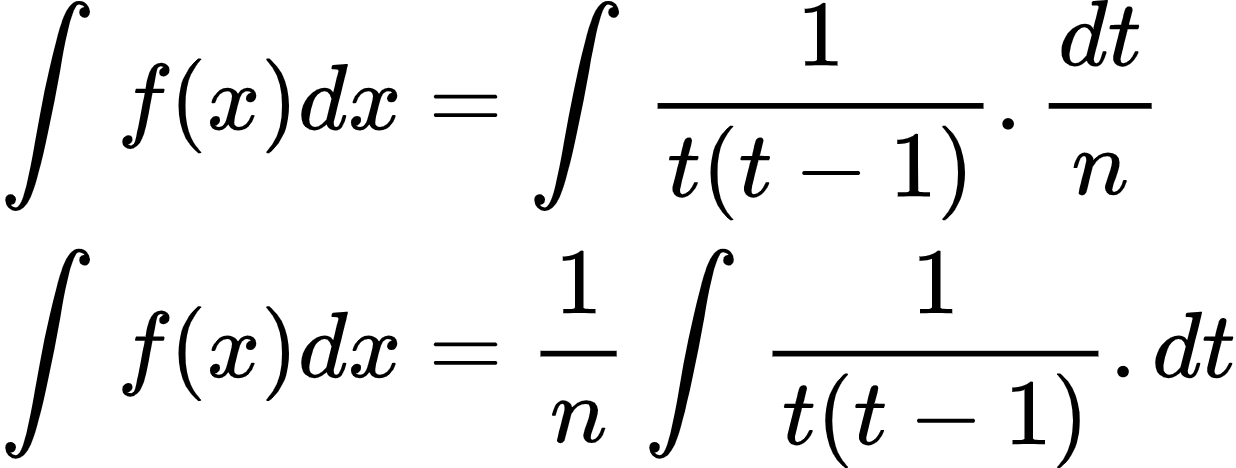 {"code":"\\begin{align*}\n{\\int_{}^{}f\\left(x\\right)dx}&={\\int_{}^{}\\frac{1}{t\\left(t-1\\right)}.\\frac{dt}{n}}\\\\\n{\\int_{}^{}f\\left(x\\right)dx}&={\\frac{1}{n}\\int_{}^{}\\frac{1}{t\\left(t-1\\right)}.dt}\\\\\n\\end{align*}","id":"2-0-0-0-0-0-0-0-0-1-1-1-1-1-0-0-1-1-1-1-1-1-1-1-1-0-1-0","type":"align*","font":{"color":"#000000","size":10,"family":"Arial"},"ts":1601292477500,"cs":"MLXuV3yVhRSObUa3XJGKWA==","size":{"width":205,"height":77}}