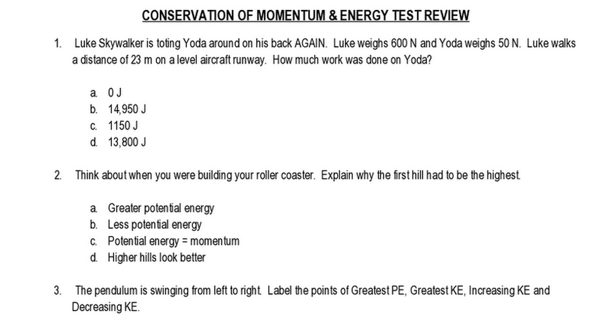 ConservationofEnergy&MomentumReview