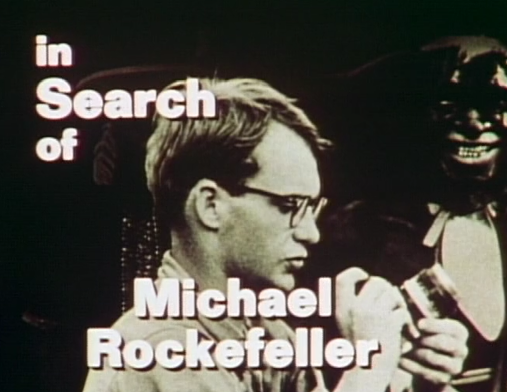 Michael Rockefeller "In Search Of" title card