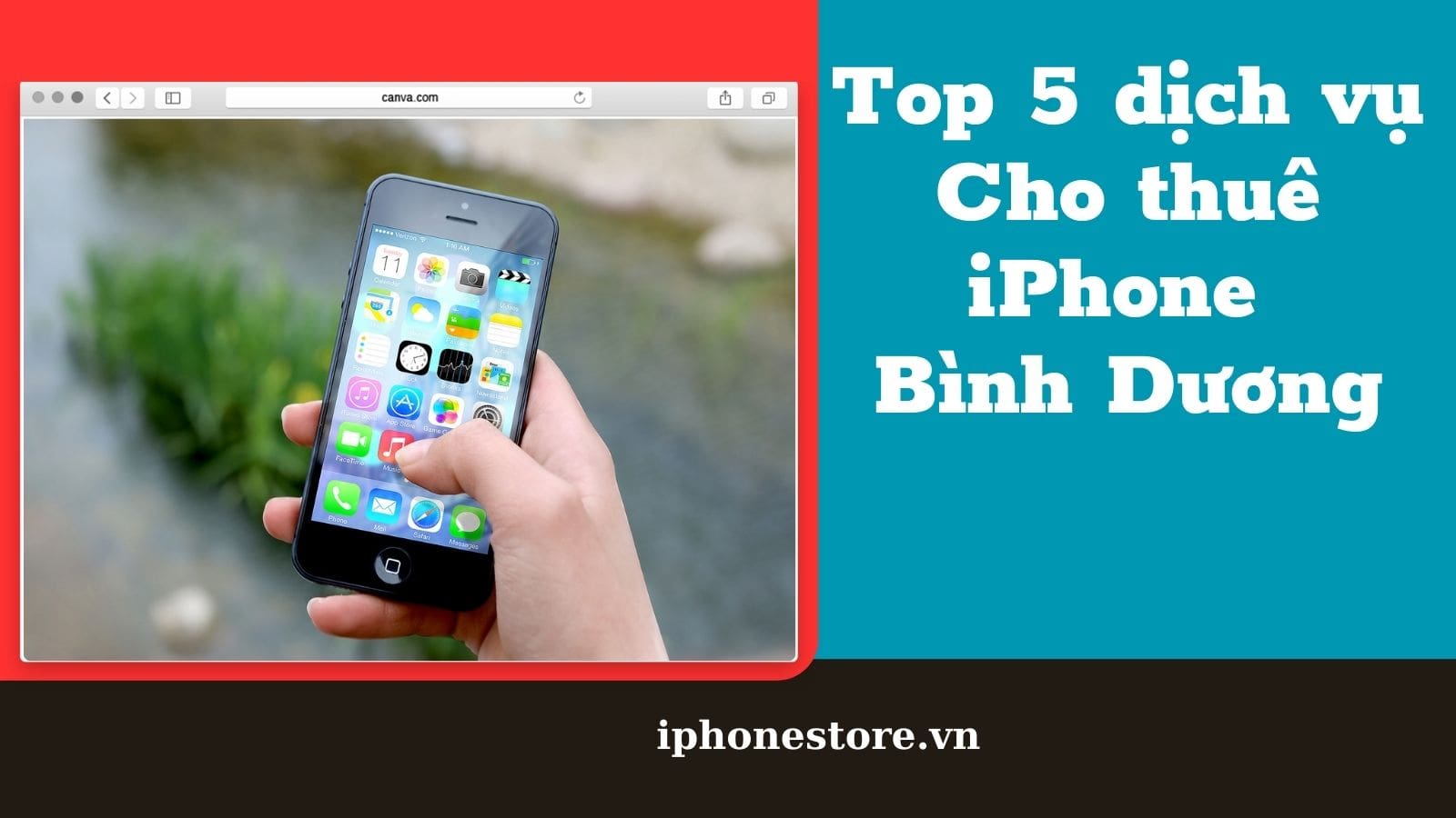 Top 5 dịch vụ Cho thuê iPhone Bình Dương