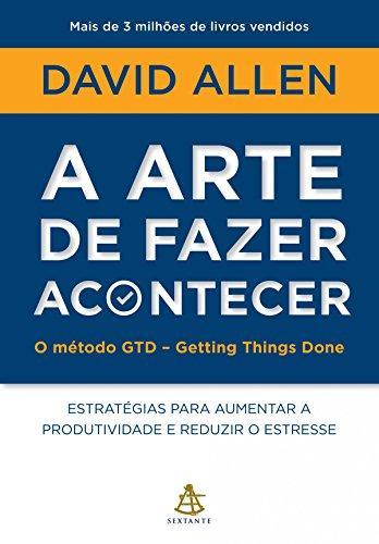 Organizate Con Eficacia David Allen Resumen En Pdf Gratis