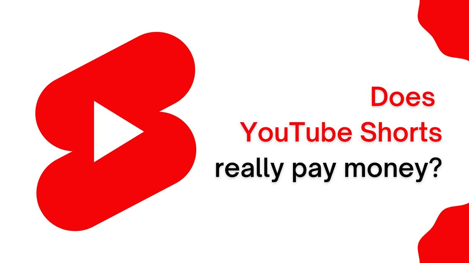 Does YouTube Shorts really pay money?