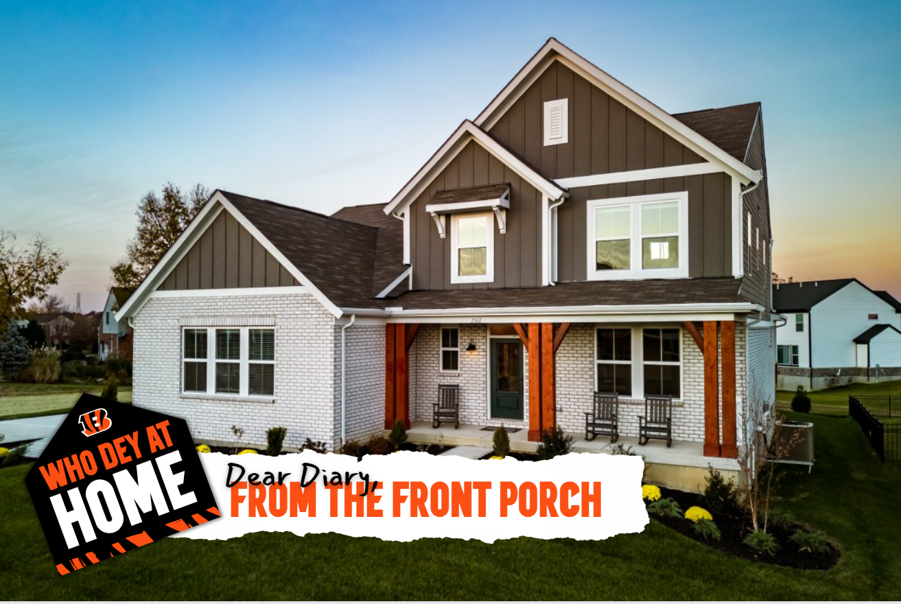 Dear Diary from the front porch | Who Dey at Home