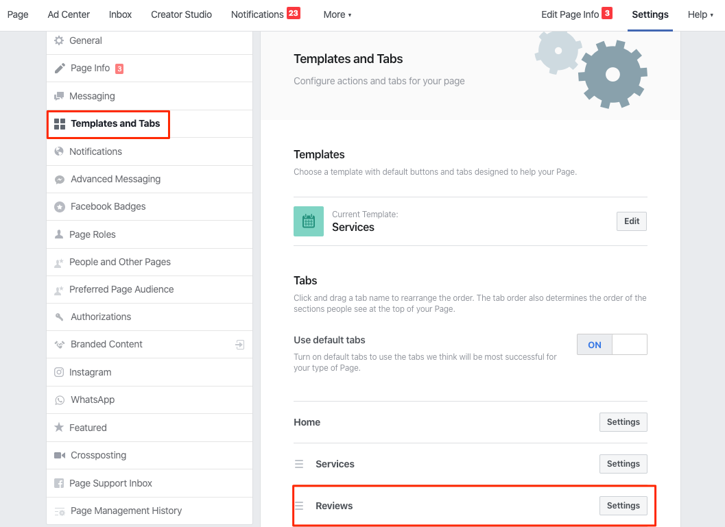 Click on 'Templates and Tabs,' then scroll down until you find the Reviews tab and click Settings.