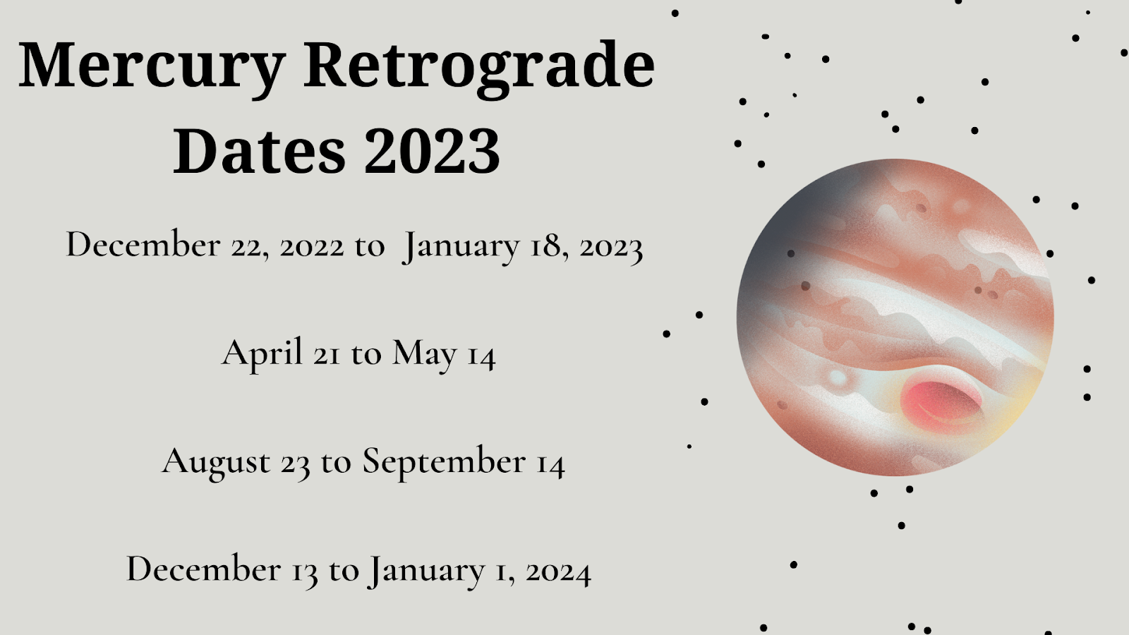 Image showing planet against stars and Mercury retrograde dates for 2023