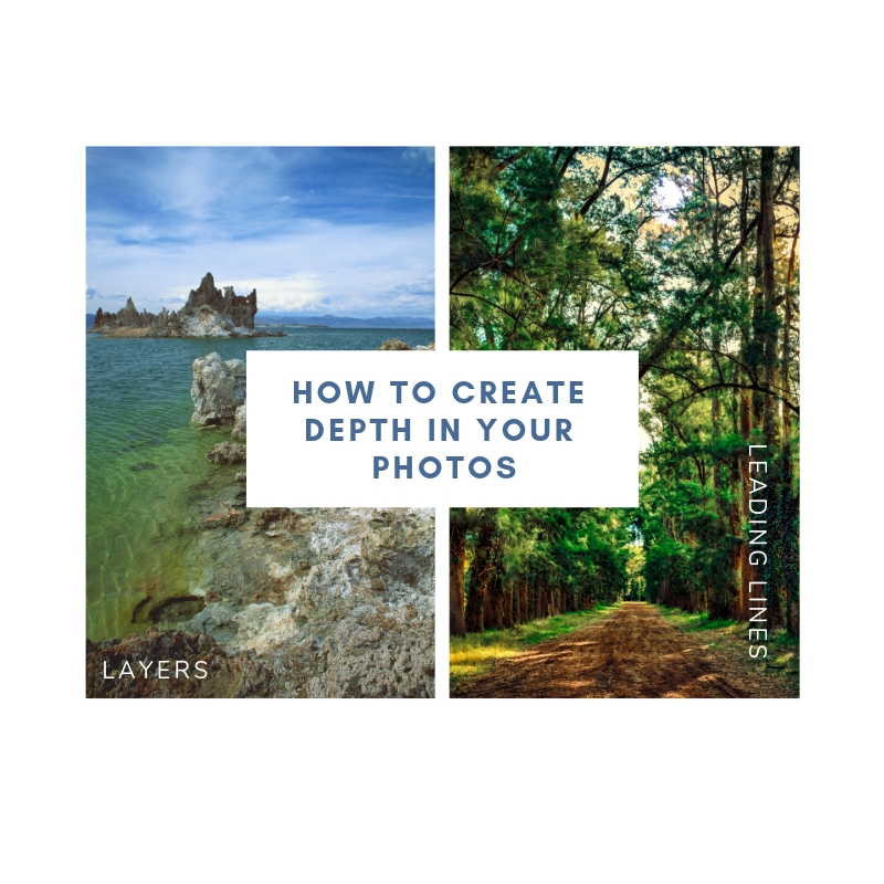 How to create depth in your photos with layers and leading lines
