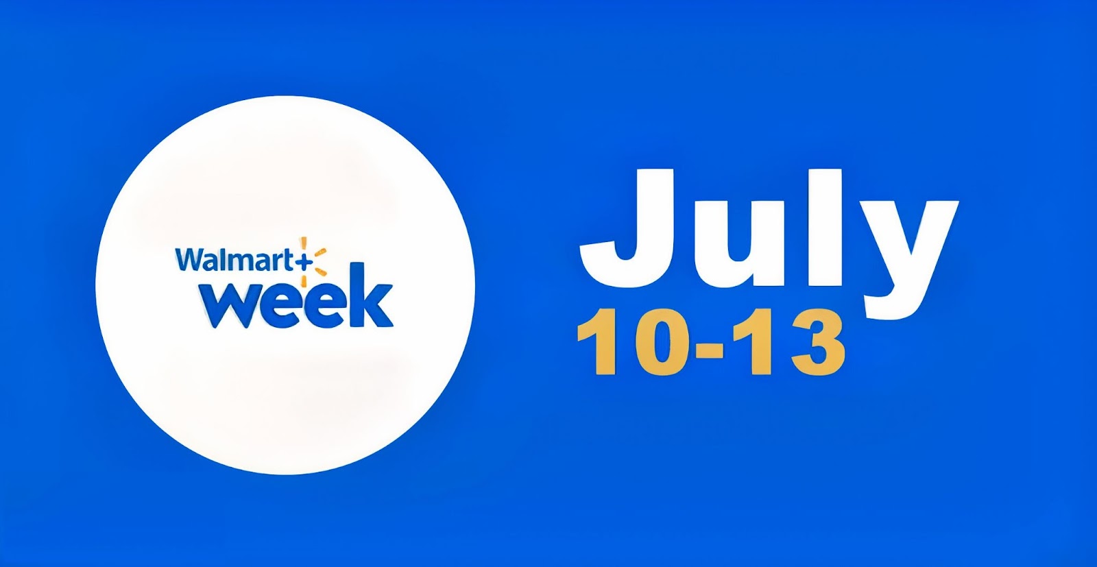 Walmart Plus Week Sale 2023 Guide for Seller’s Success Rivals of