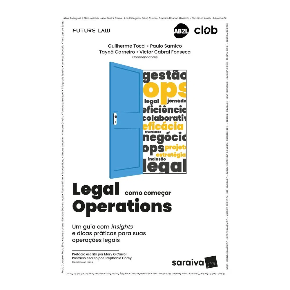Legal Operations – 1ª Edição 2023, de Paulo Samico, Guilherme Tocci, Tayná Carneiro e Victor Cabral Fonseca